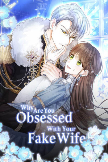 Why Are You Obsessed With Your Fake Wife? [Official]