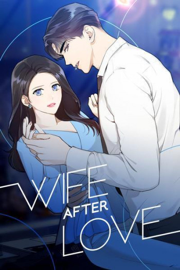 Wife After Love (Official)