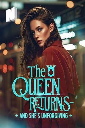 The Queen Returns And She