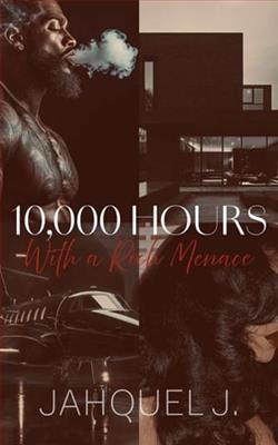 10,000 Hours With A Rich Menace