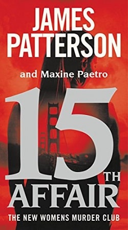 15th Affair (Women's Murder Club 15)