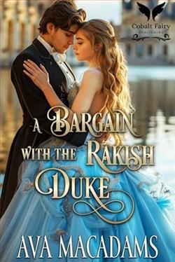 A Bargain with the Rakish Duke