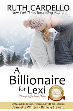 A Billionaire for Lexi: Holiday Novella (The Barrington Billionaires 3.5)