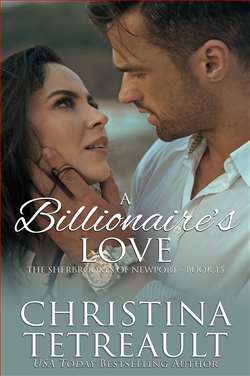 A Billionaire's Love (The Sherbrookes of Newport)