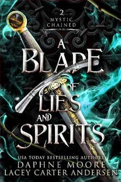 A Blade of Lies and Spirits