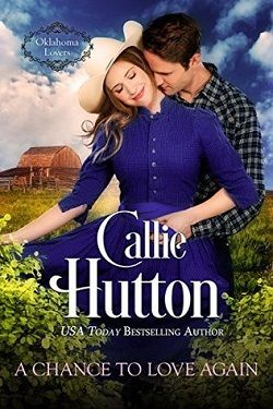 A Chance to Love Again (Oklahoma Lovers 3)