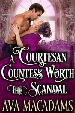 A Courtesan Countess Worth the Scandal