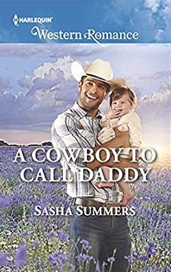 A Cowboy to Call Daddy (The Boones of Texas 4)