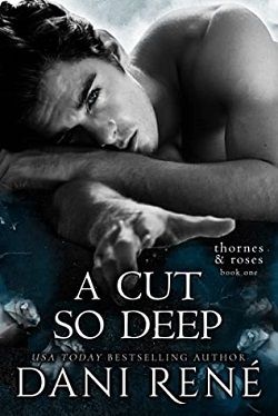 A Cut so Deep (Thornes & Roses 1)