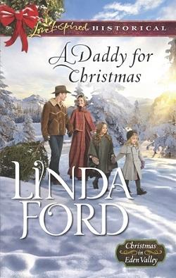 A Daddy for Christmas (Christmas in Eden Valley #1)