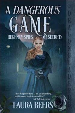 A Dangerous Game (Regency Spies & Secrets 2)