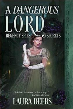 A Dangerous Lord (Regency Spies & Secrets 3)