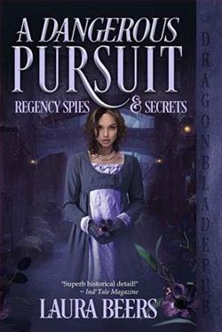 A Dangerous Pursuit (Regency Spies & Secrets 1)