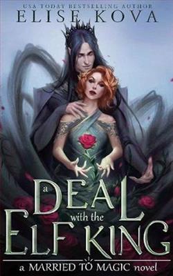 A Deal with the Elf King (Married to Magic 1)