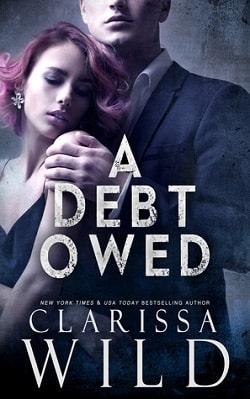 A Debt Owed (The Debt Duet 1)