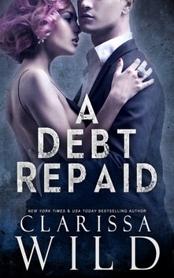 A Debt Repaid (The Debt Duet 2)