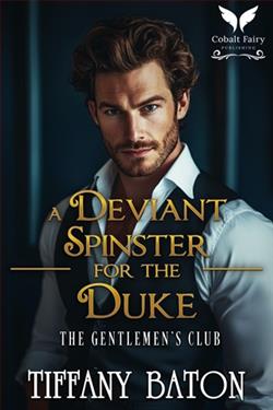 A Deviant Spinster for the Duke