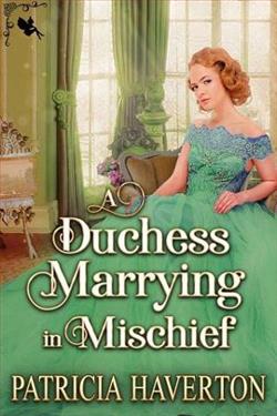 A Duchess Marrying in Mischief