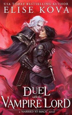 A Duel with the Vampire Lord (Married to Magic 3)