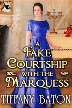 A Fake Courtship with the Marquess
