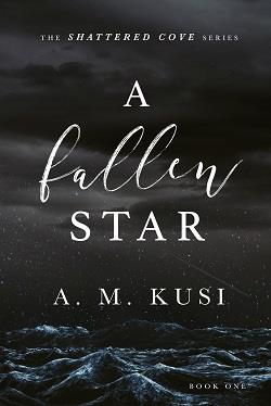 A Fallen Star (Shattered Cove 1)