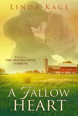 A Fallow Heart (Tommy Creek 2)