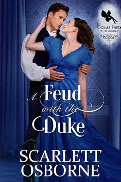 A Feud with the Duke