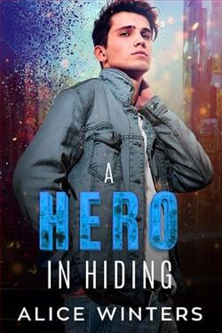 A Hero in Hiding