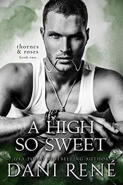 A High so Sweet (Thornes & Roses 2)