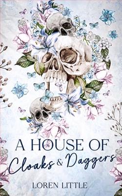 A House of Cloaks & Daggers
