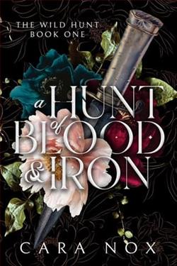 A Hunt of Blood & Iron
