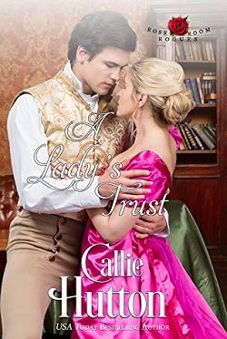 A Lady’s Trust (The Rose Room Rogues 2)