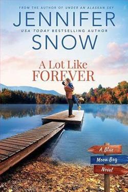 A Lot Like Forever (Blue Moon Bay 3)