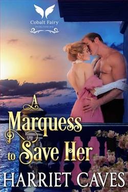 A Marquess to Save Her