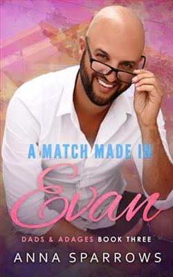 A Match Made In Evan