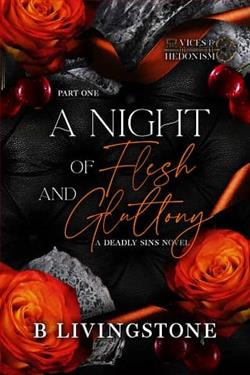 A Night of Flesh and Gluttony: Part One
