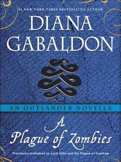 A Plague of Zombies (Lord John Grey 3.5)