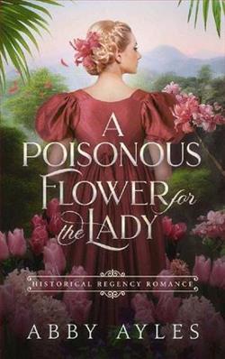A Poisonous Flower for the Lady