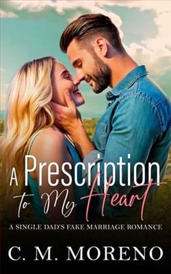 A Prescription to My Heart