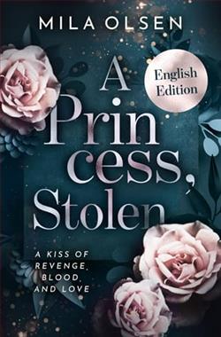 A Princess, Stolen