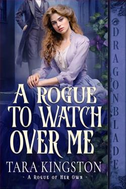 A Rogue to Watch Over Me