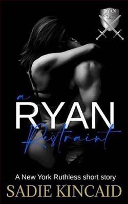 A Ryan Restraint