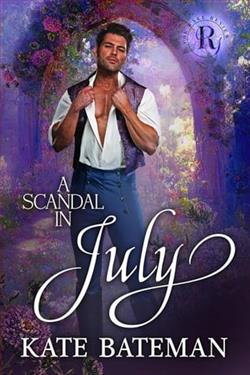 A Scandal In July