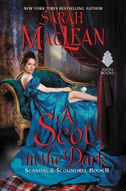 A Scot in the Dark (Scandal & Scoundrel 2)