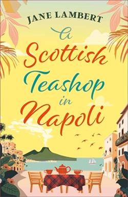A Scottish Teashop in Napoli