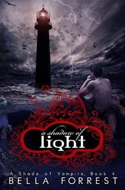 A Shadow of Light (A Shade of Vampire 4)