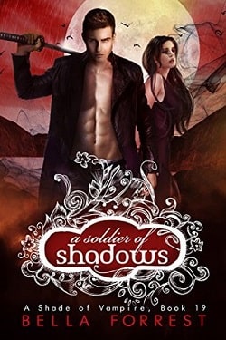 A Soldier of Shadows (A Shade of Vampire 19)