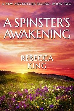 A Spinster's Awakening (A New Adventure Begins - Star Elite 2)