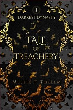 A Tale of Treachery