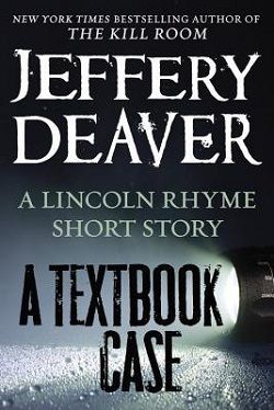 A Textbook Case (Lincoln Rhyme 9.50)